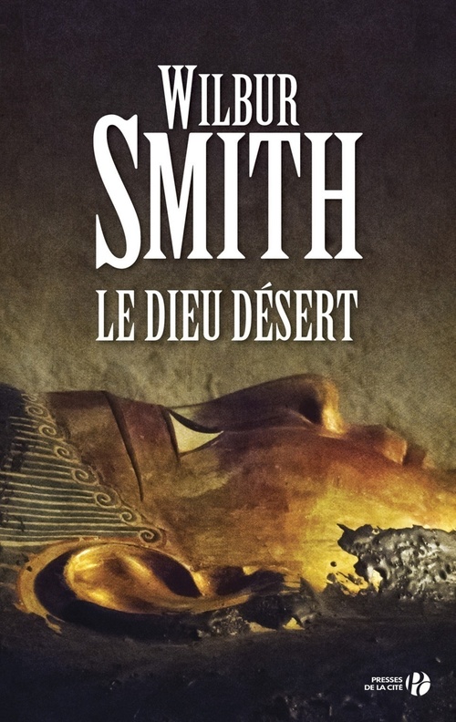 ebook cover of Le Dieu désert, by Wilbur Smith