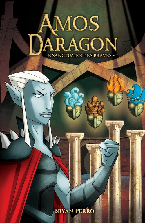 ebook cover of Amos Daragon - Le sanctuaire des Braves - I, by Perro Bryan