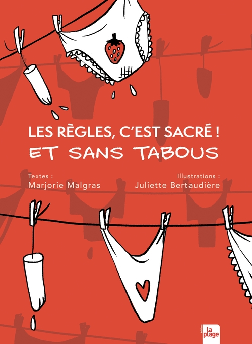 Couverture ebook de Les règles, c'est sacré ! Et sans tabous, de Marjorie Malgras