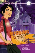 Couverture ebook de Missing 3 - La maison du crime, de Meg Cabot
