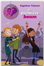 Couverture ebook de Vive la 6e : Ma première boum, de Ségolène Valente