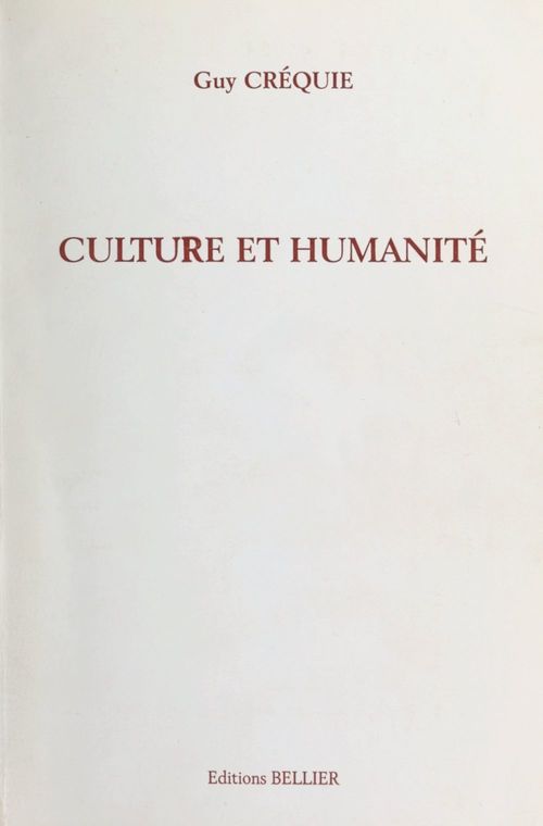 Couverture ebook de Culture et humanité, de Guy Crequie