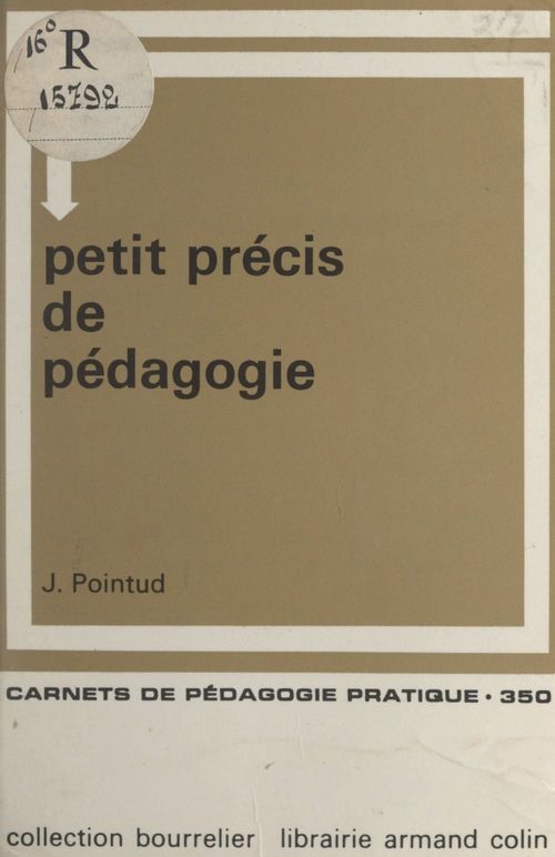 Couverture ebook de Petit précis de pédagogie, de Jean Pointud