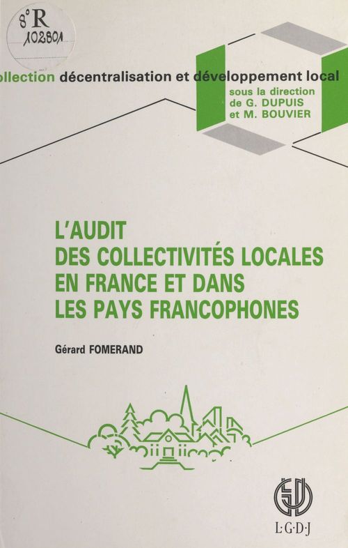 Couverture ebook de L'Audit des collectivités locales en France et dans les pays francophones, de Fomerand Gerard
