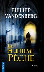 ebook cover of Le huitième péché, by Philipp Vandenberg, Brigitte Dechin