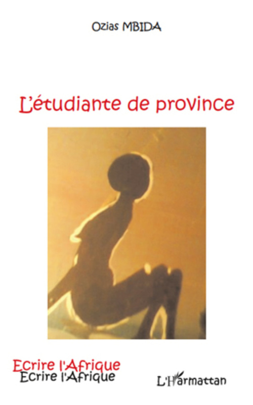 Couverture ebook de L'étudiante de province, de Ozias Mbida