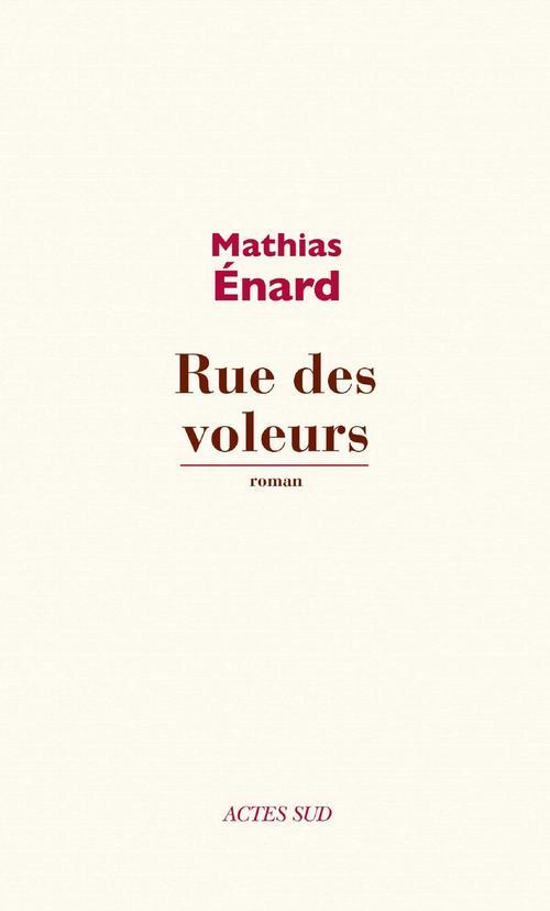 ebook cover of Rue des Voleurs, by Mathias Enard
