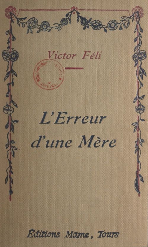 Couverture ebook de L'erreur d'une mère, de Victor Feli