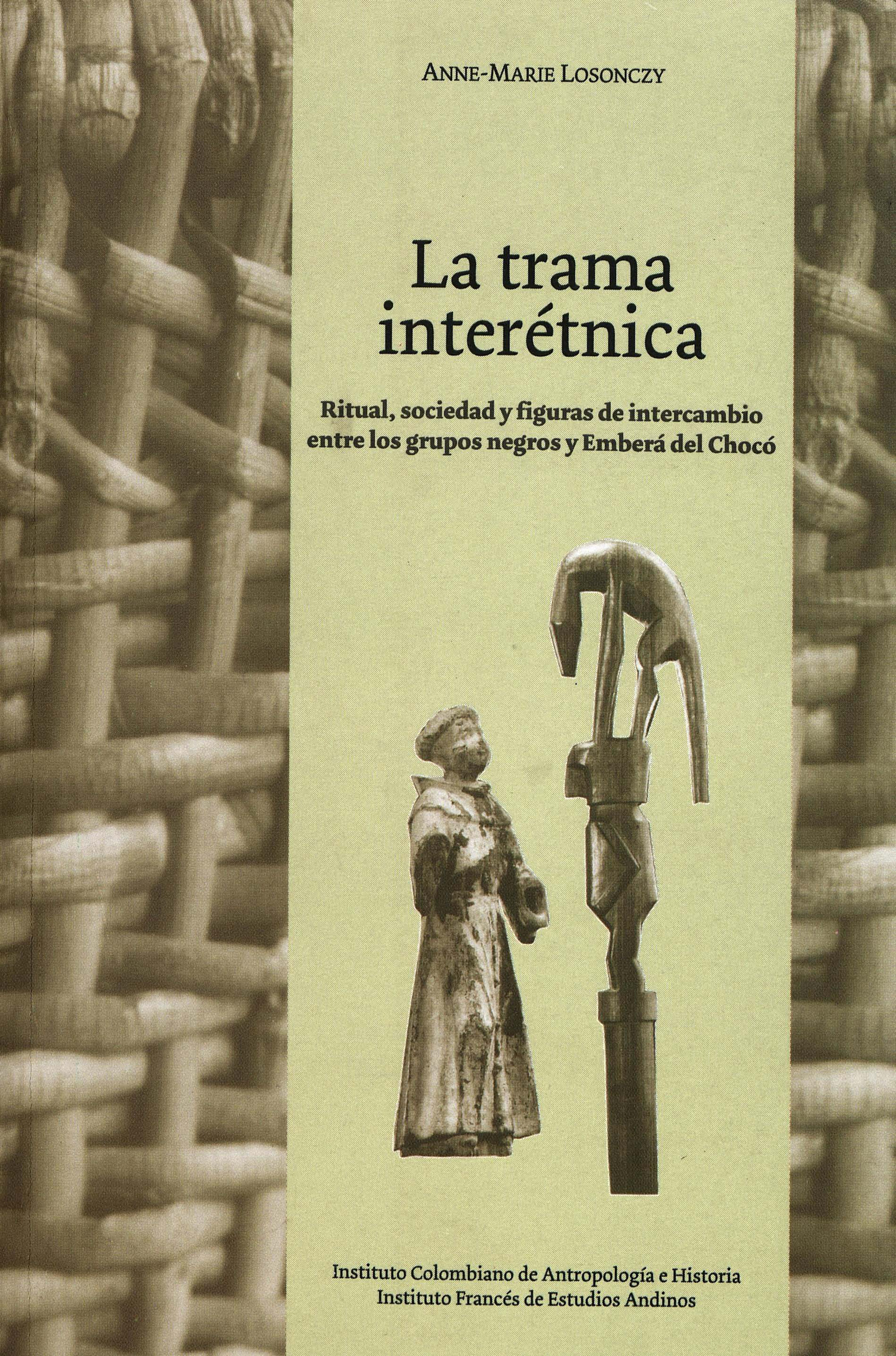 ebook cover of La trama interétnica, by Anne-Marie Losonczy