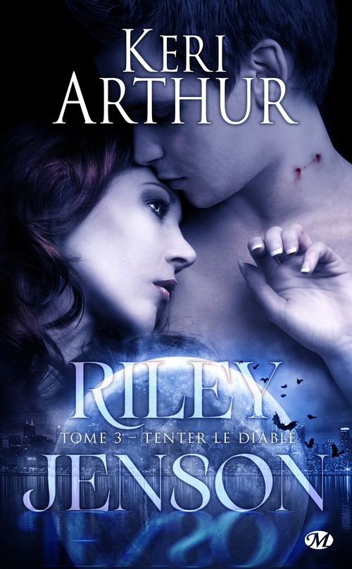 ebook cover of Riley Jenson, T3 : Tenter le diable, by Keri Arthur