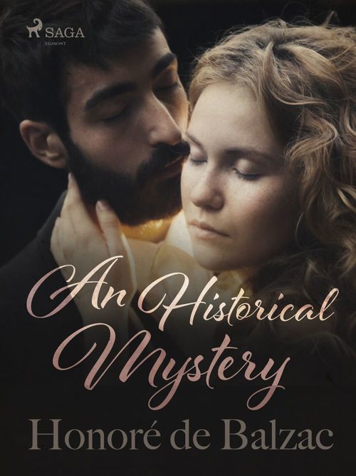 Couverture ebook de An Historical Mystery, de Honoré de Balzac