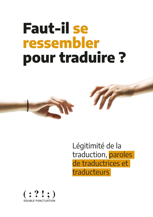 ebook cover of Faut-il se ressembler pour traduire ?, by Collectif