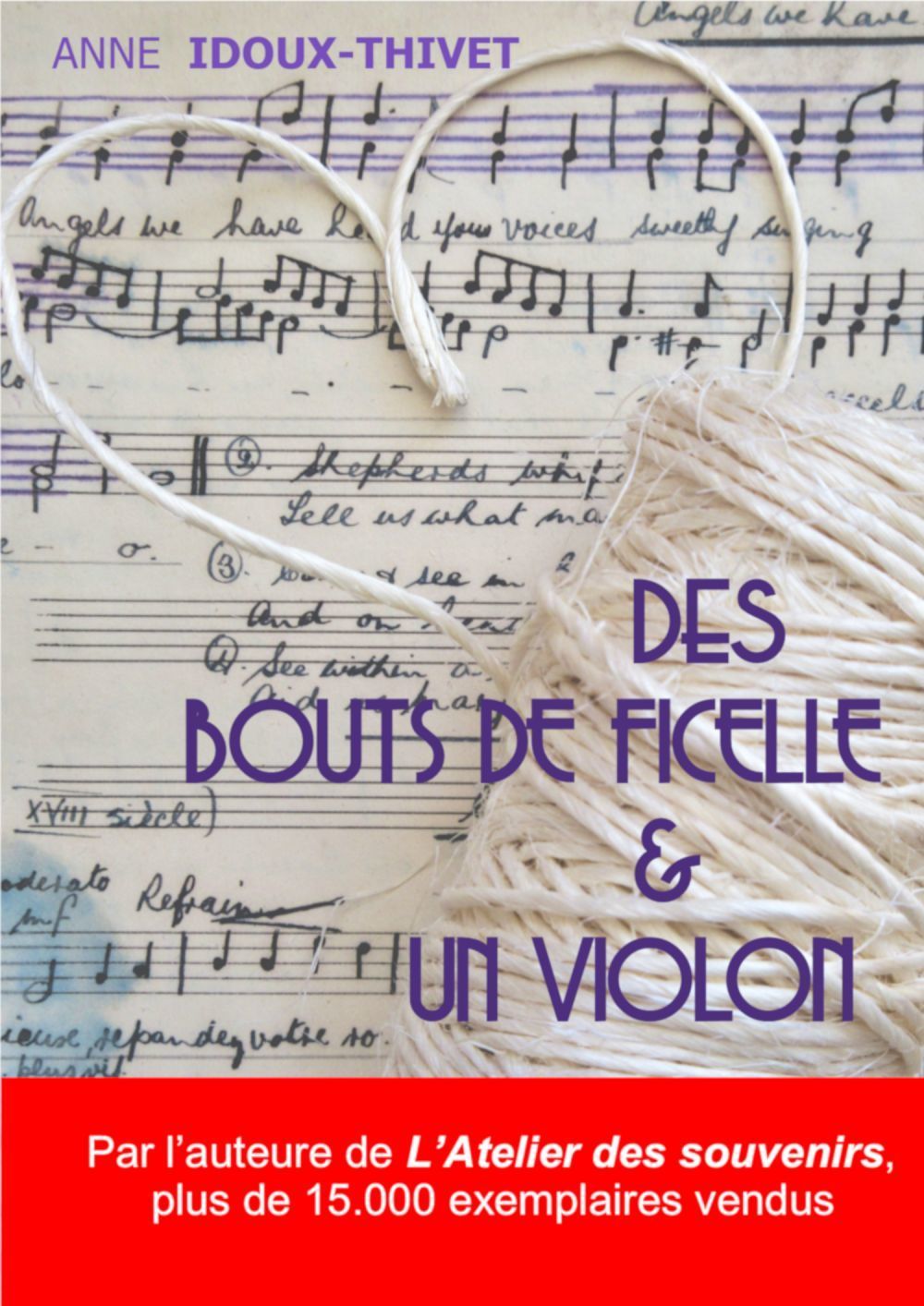 ebook cover of Des bouts de ficelle et un violon, by Anne Idoux-Thivet