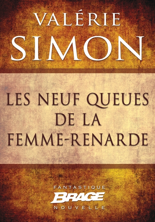 Couverture ebook de Les Neuf Queues de la femme-renarde, de Valérie Simon