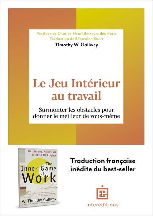 ebook cover of Le Jeu Intérieur au travail, by Timothy W. Gallwey