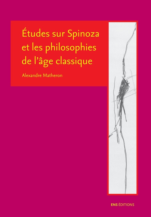 ebook cover of Études sur Spinoza et les philosophies de l´âge classique, by Alexandre Matheron