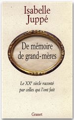 ebook cover of De mémoire de grand-mères, by Isabelle Juppé