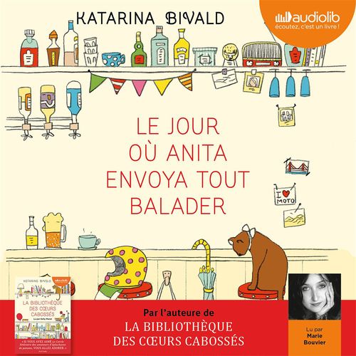 Couverture audiobook de Le Jour où Anita envoya tout balader, de Katarina Bivald
