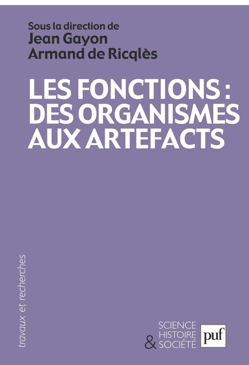 ebook cover of Les fonctions : des organismes aux artefacts, by Jean Gayon, Armand de Ricqlès