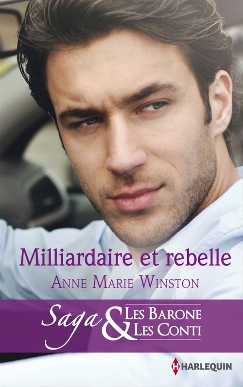 ebook cover of Milliardaire et rebelle, by Anne marie Winston