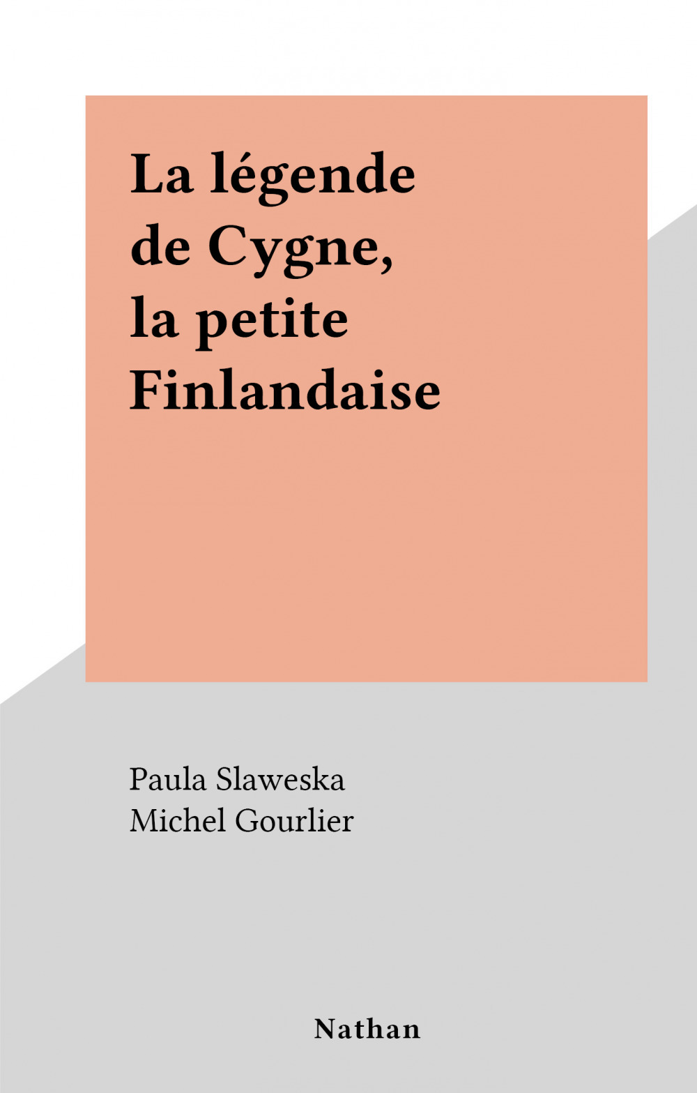 Couverture ebook de La légende de Cygne, la petite Finlandaise, de Paula Slaweska