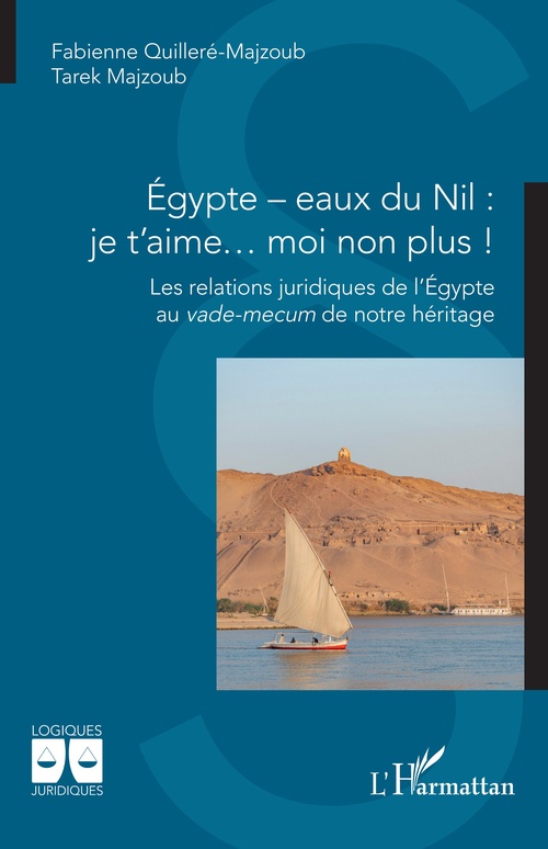 ebook cover of Égypte - eaux du Nil :  je t´aime... moi non plus !, by Fabienne Quilleré-Majzoub, Tarek Majzoub