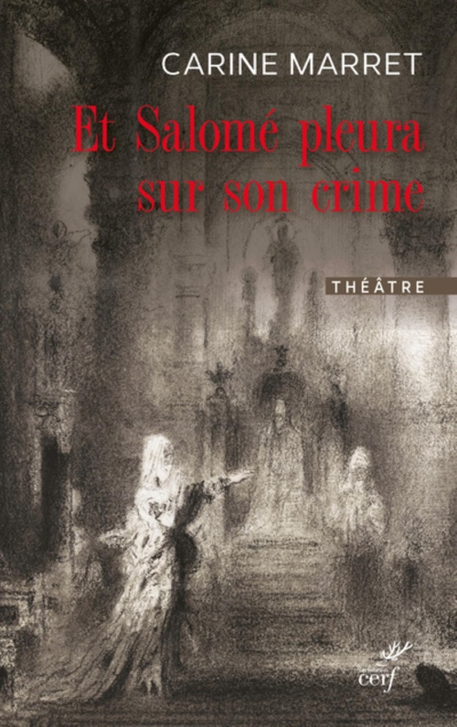 Couverture ebook de ET SALOME PLEURA SUR SON CRIME, de Carine Marret
