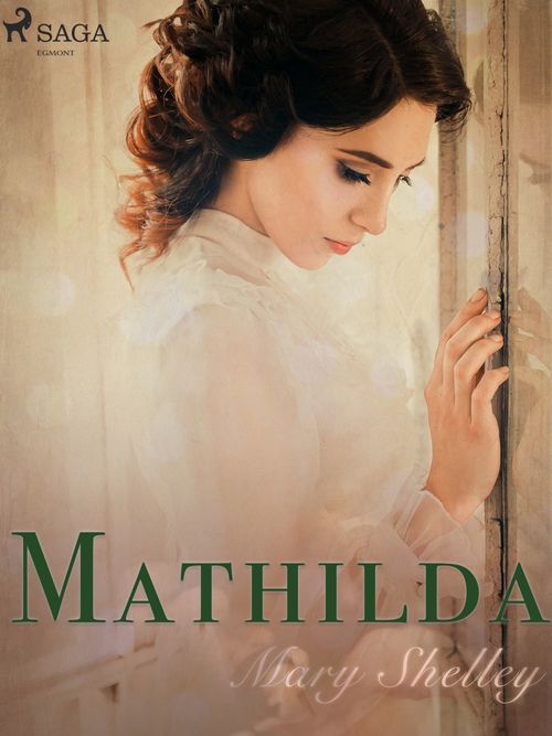 ebook cover of Mathilda, by Mary Shelley