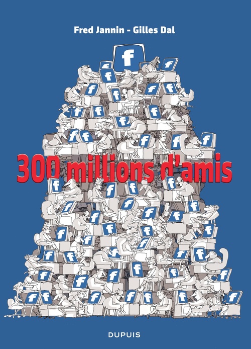 ebook cover of 300 millions d'amis, by Dal