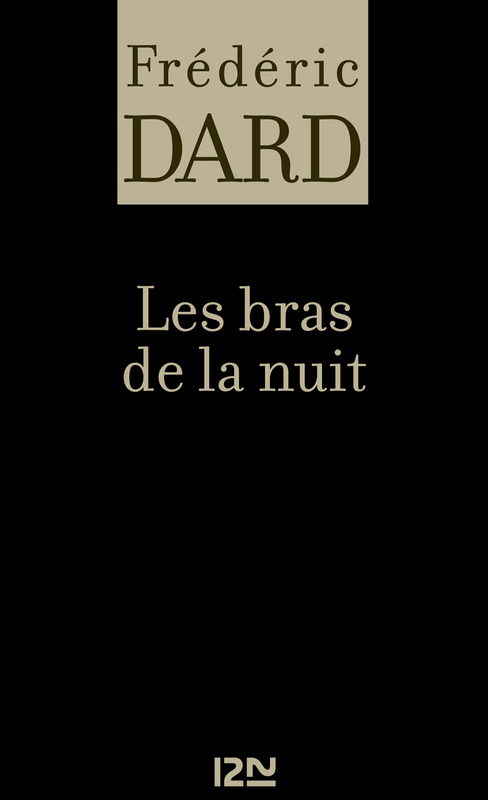 Couverture ebook de Les bras de la nuit, de Frédéric Dard
