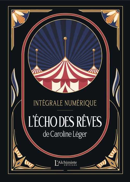 ebook cover of L'écho des rêves - L'intégrale (Tomes 1 à 4), by Caroline Léger