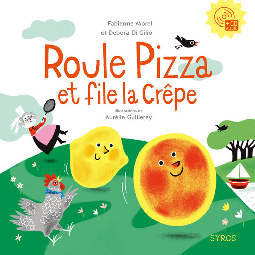 Couverture ebook de Roule pizza et file la crêpe-EFL3, de Debora Di Gilio, Fabienne Morel