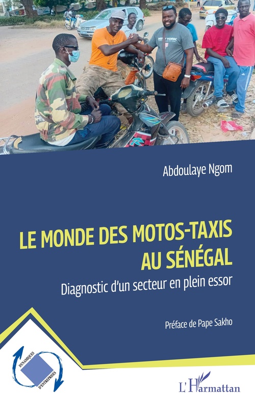 Couverture ebook de Le monde des motos-taxis au Sénégal, de Abdoulaye Ngom