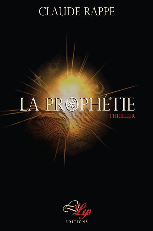 ebook cover of La Prophétie, by Claude Rappé