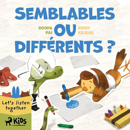 Couverture audiobook de Semblables ou différents ?, de Rohit Kelkar, Roopa Pai