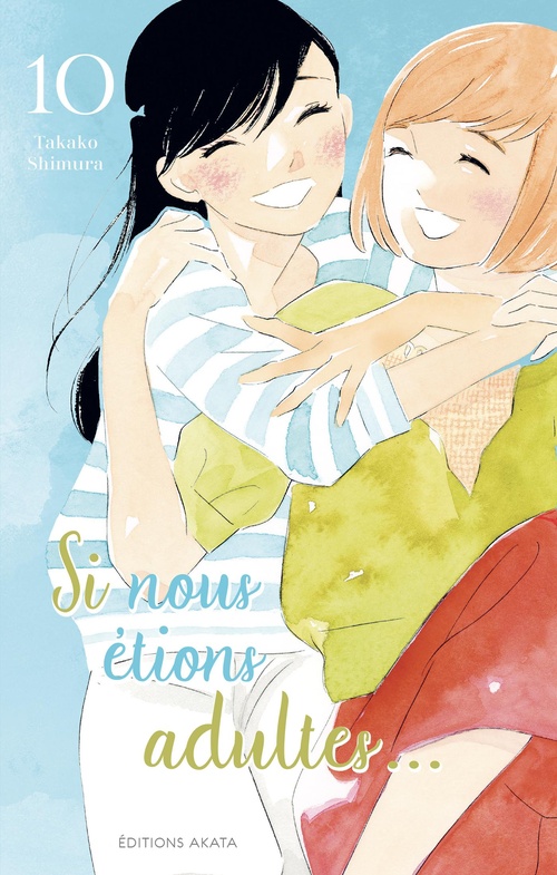 ebook cover of Si nous étions adultes... - Tome 10, by Takako Shimura