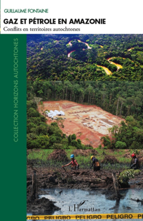 Couverture ebook de Gaz et pétrole en Amazonie, de Guillaume Fontaine
