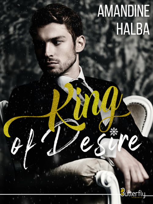 Couverture ebook de King of Desire, de Amandine Halba