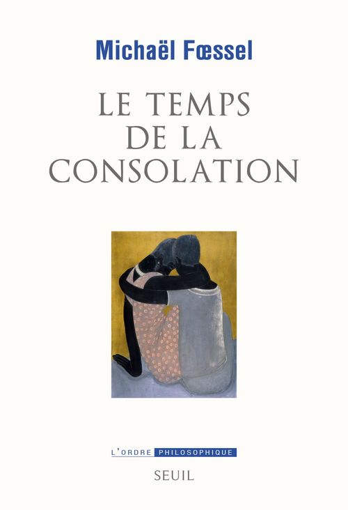 Couverture ebook de Le Temps de la consolation, de Michaël Foessel