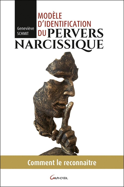 Couverture ebook de Modèle d'identification du pervers narcissique - Comment le reconnaître, de Geneviève Schmit
