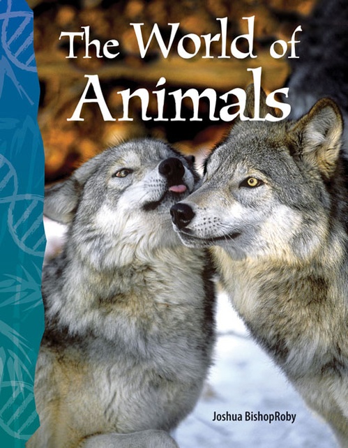 ebook cover of The World of Animals, by Joshua Bishoproby