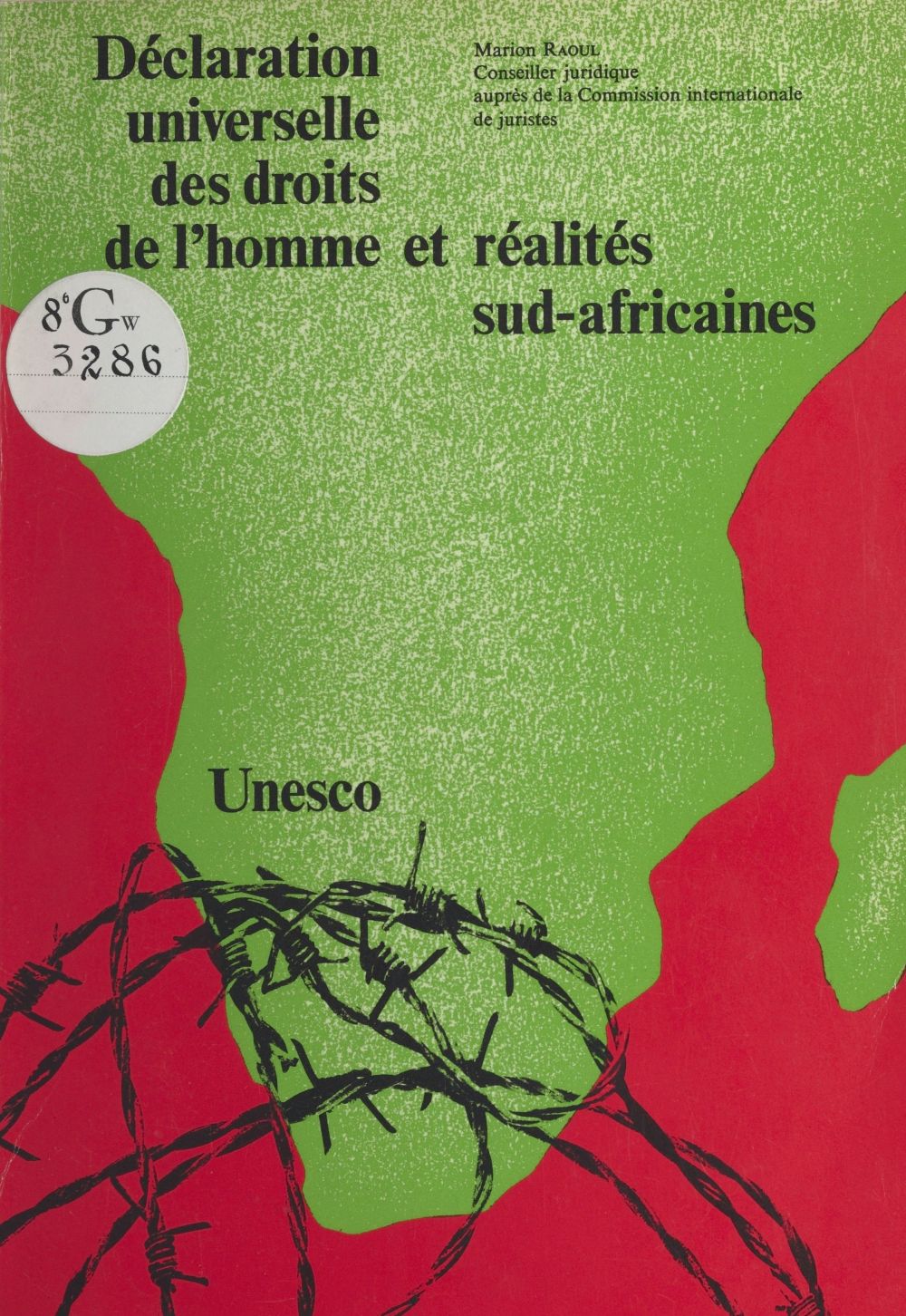 ebook cover of Déclaration universelle des droits de l'homme et réalités sud-africaines, by Marion Raoul