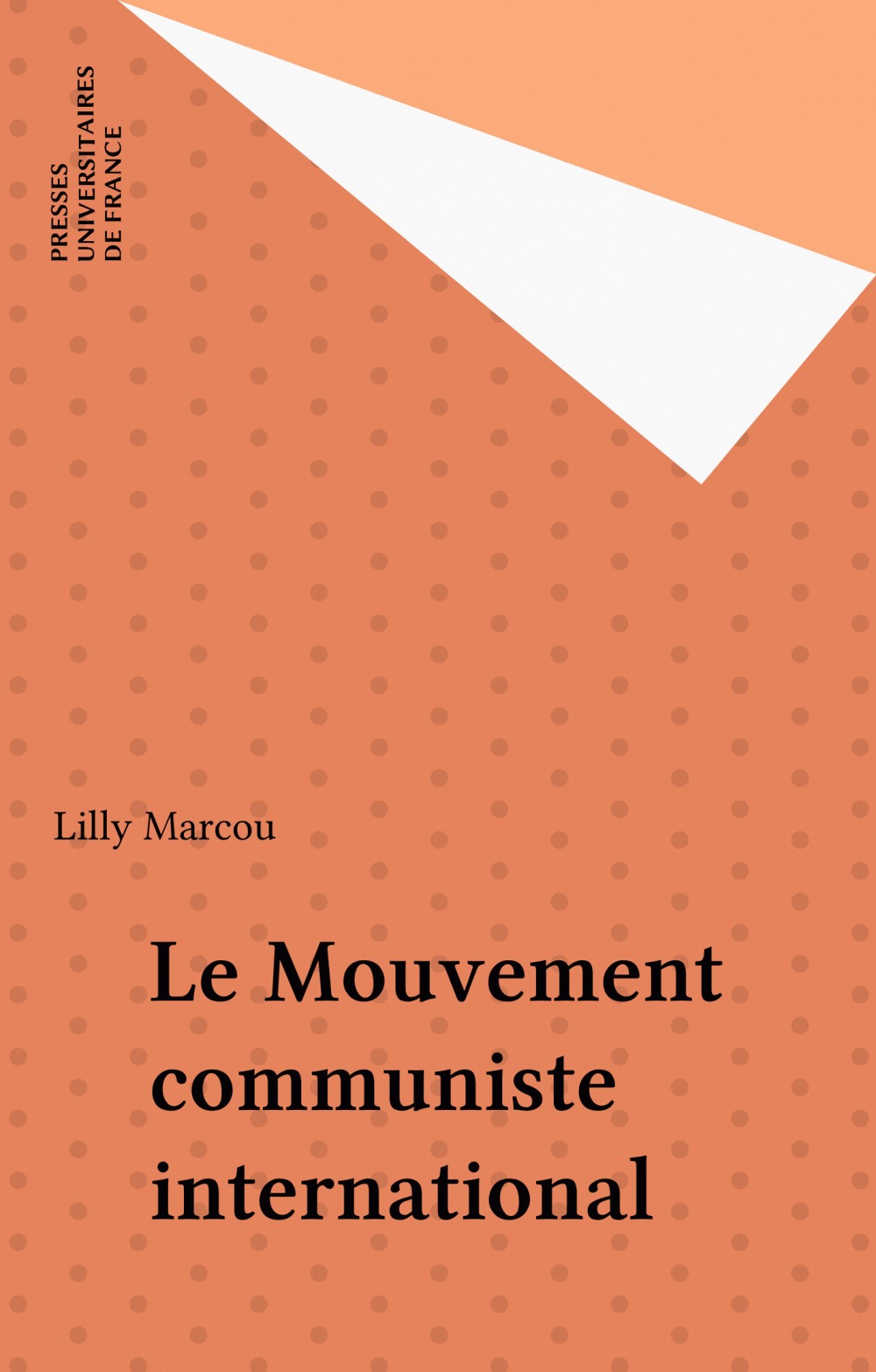 Couverture ebook de Le Mouvement communiste international, de Marcou L