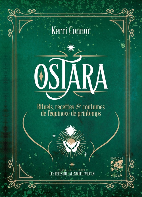 Couverture ebook de Ostara - Rituels, recettes & coutumes de l'equinoxe de printemps, de Kerri Connor