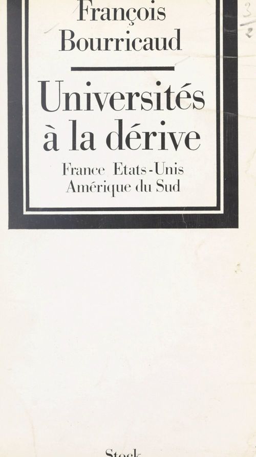 ebook cover of Universités à la dérive, by Francois Bourricaud