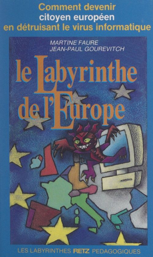 ebook cover of Le labyrinthe de l'Europe, by Martine Faure, Jean-Paul Gourévitch