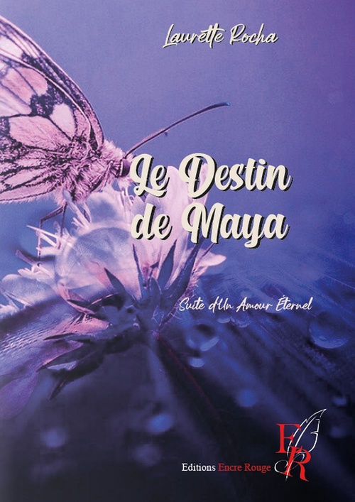 Couverture ebook de Le destin de Maya, de Laurette Rocha