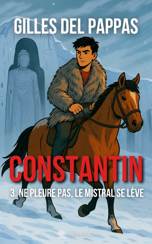 ebook cover of Constantin - Tome 3, by Gilles Del Pappas