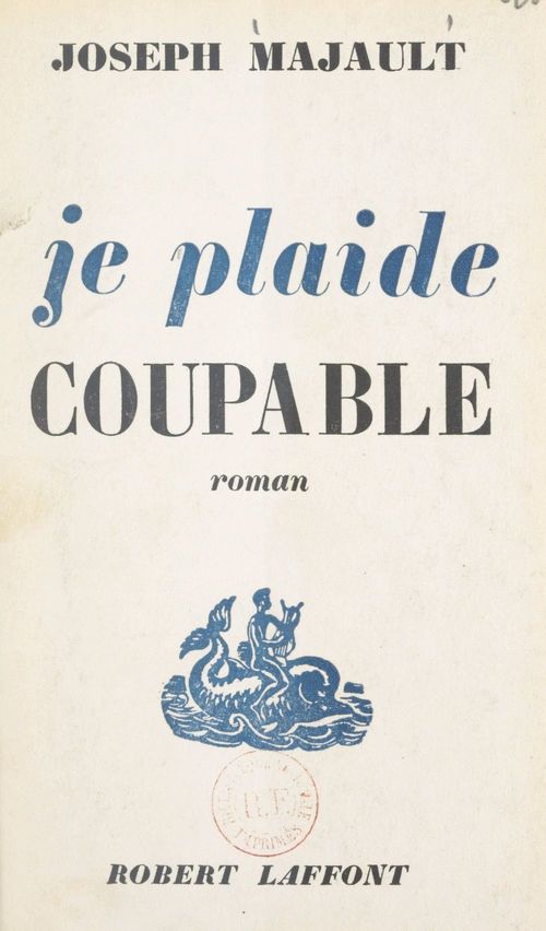 Couverture ebook de Et demain sera pareil (1). Je plaide coupable, de Joseph Majault