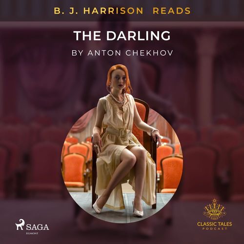 Couverture audiobook de B. J. Harrison Reads The Darling, de Anton Chekhov
